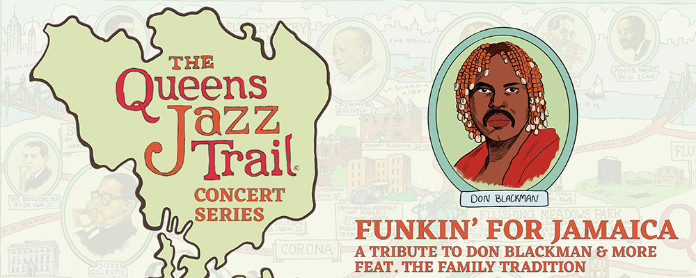The Queens Jazz Trail Concert Series: Funkin’ for Jamaica